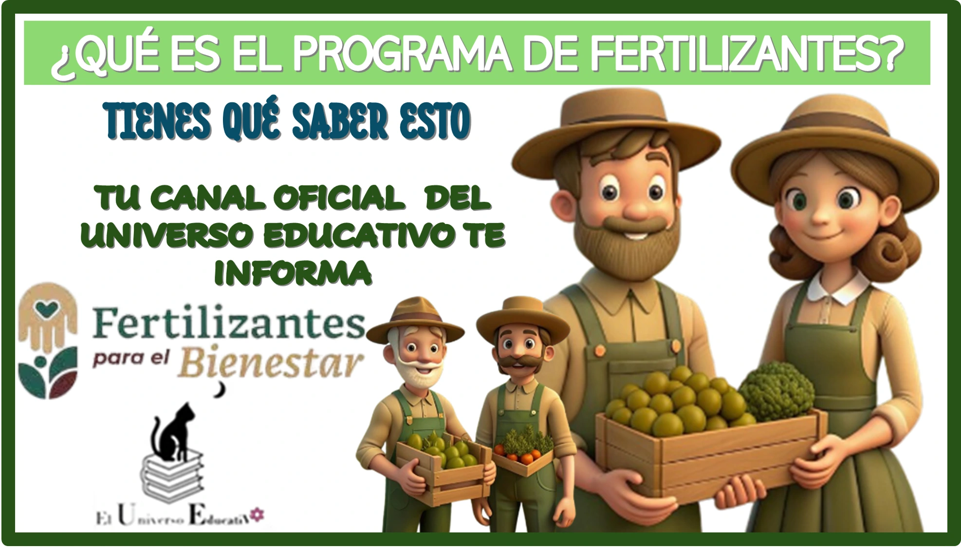 ¿QUÉ ES EL PROGRAMA DE FERTILIZANTES?… TIENES QUÉ SABER ESTO 