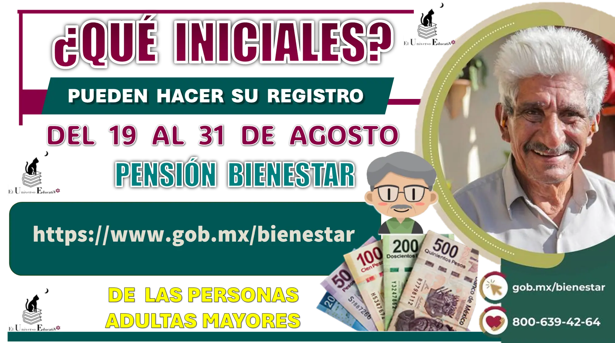 ¿QUÉ INICIALES PUEDEN HACER SU REGISTRO DEL 19 AL 31 DE AGOSTO? | PENSIÓN BIENESTAR DE LAS PERSONAS ADULTAS MAYORES