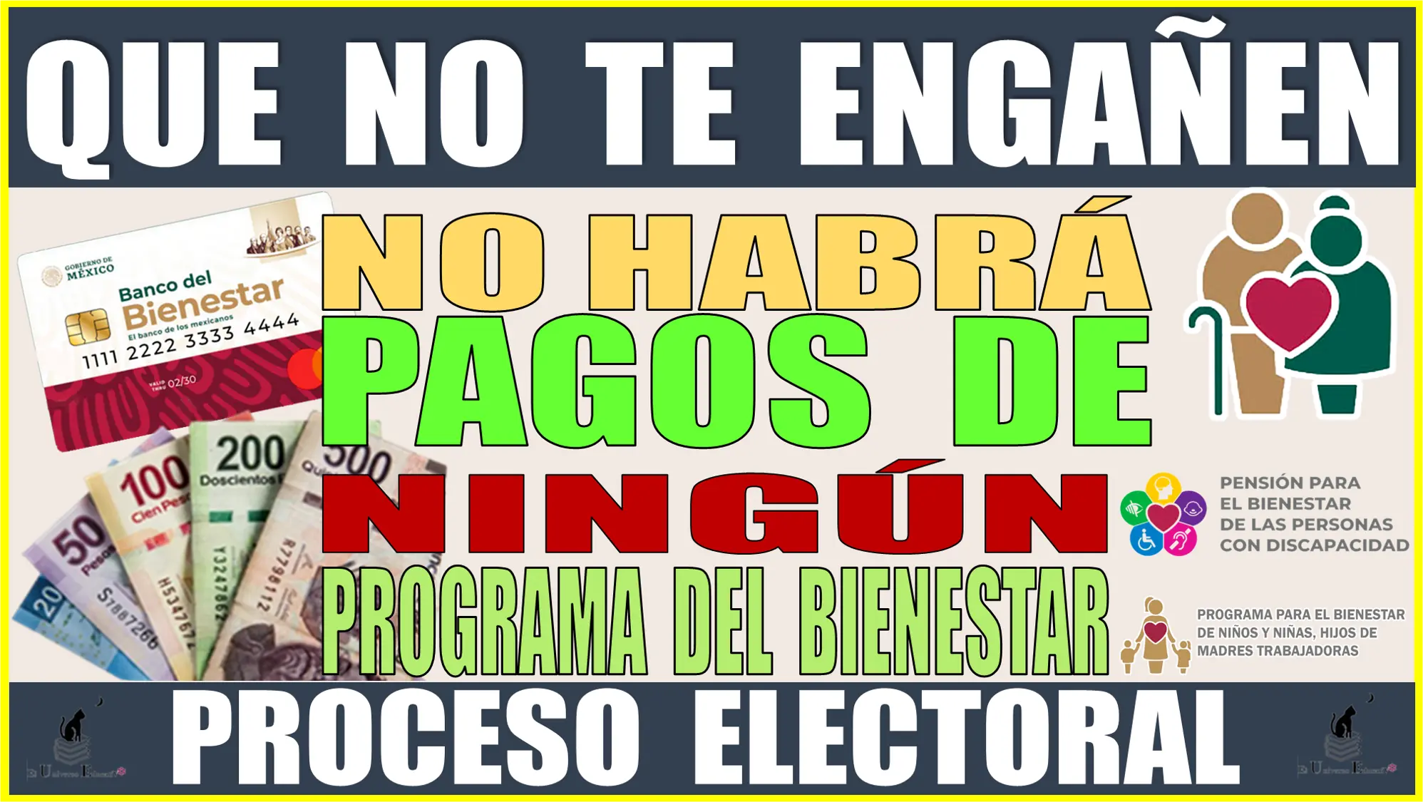 QUE NO TE ENGAÑEN | NO HABRÁ PAGOS DE NINGÚN PROGRAMA DEL BIENESTAR | PROCESO ELECTORAL 