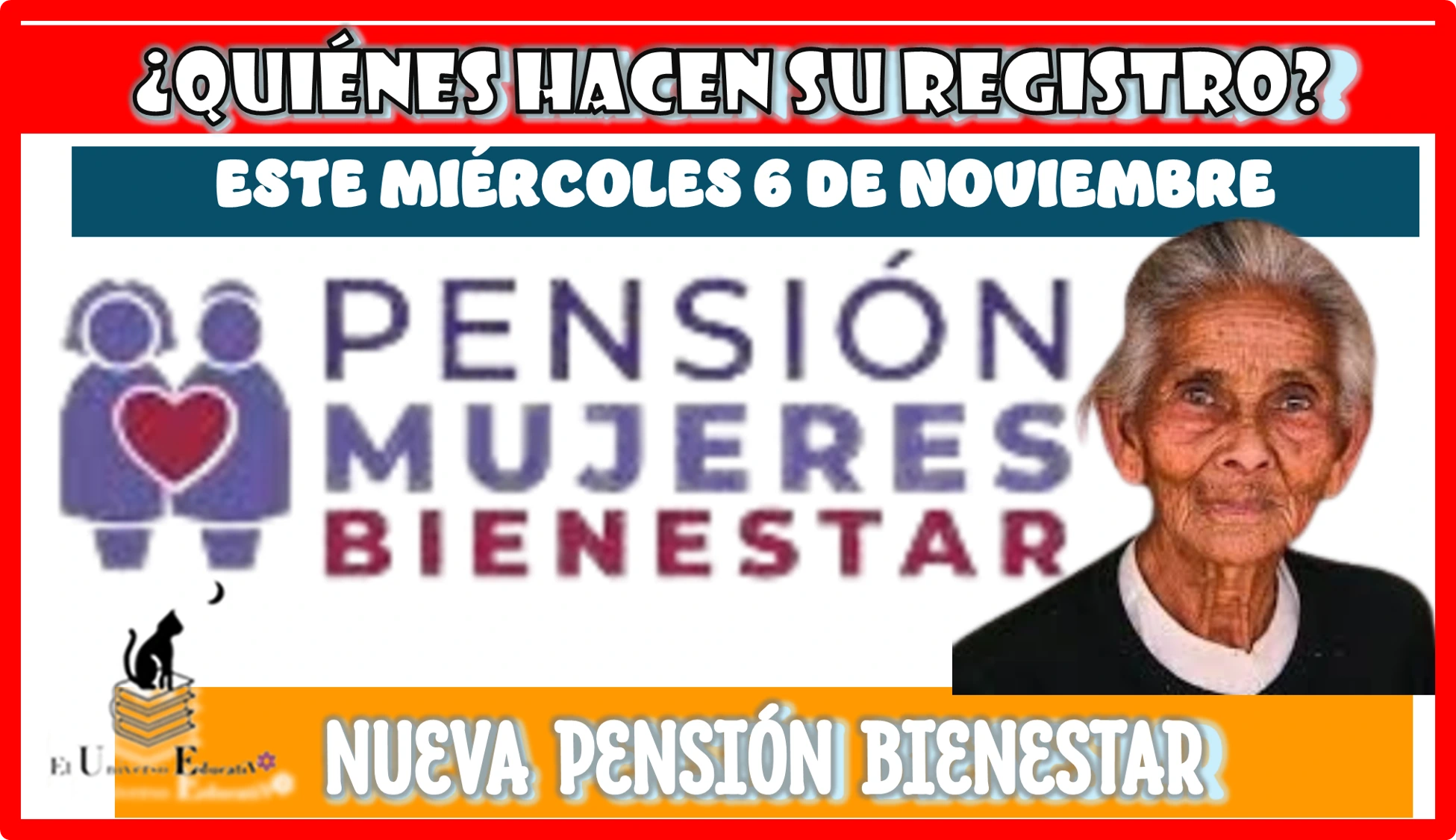 ¿QUIÉNES HACEN SU REGISTRO ESTE MIÉRCOLES 6 DE NOVIEMBRE? | NUEVA PENSIÓN BIENESTAR