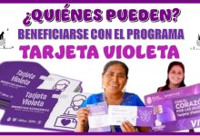 ¿QUIÉNES PUENDE BENEFICIARSE CON EL PROGRAMA DE TARJETA VIOLETA?