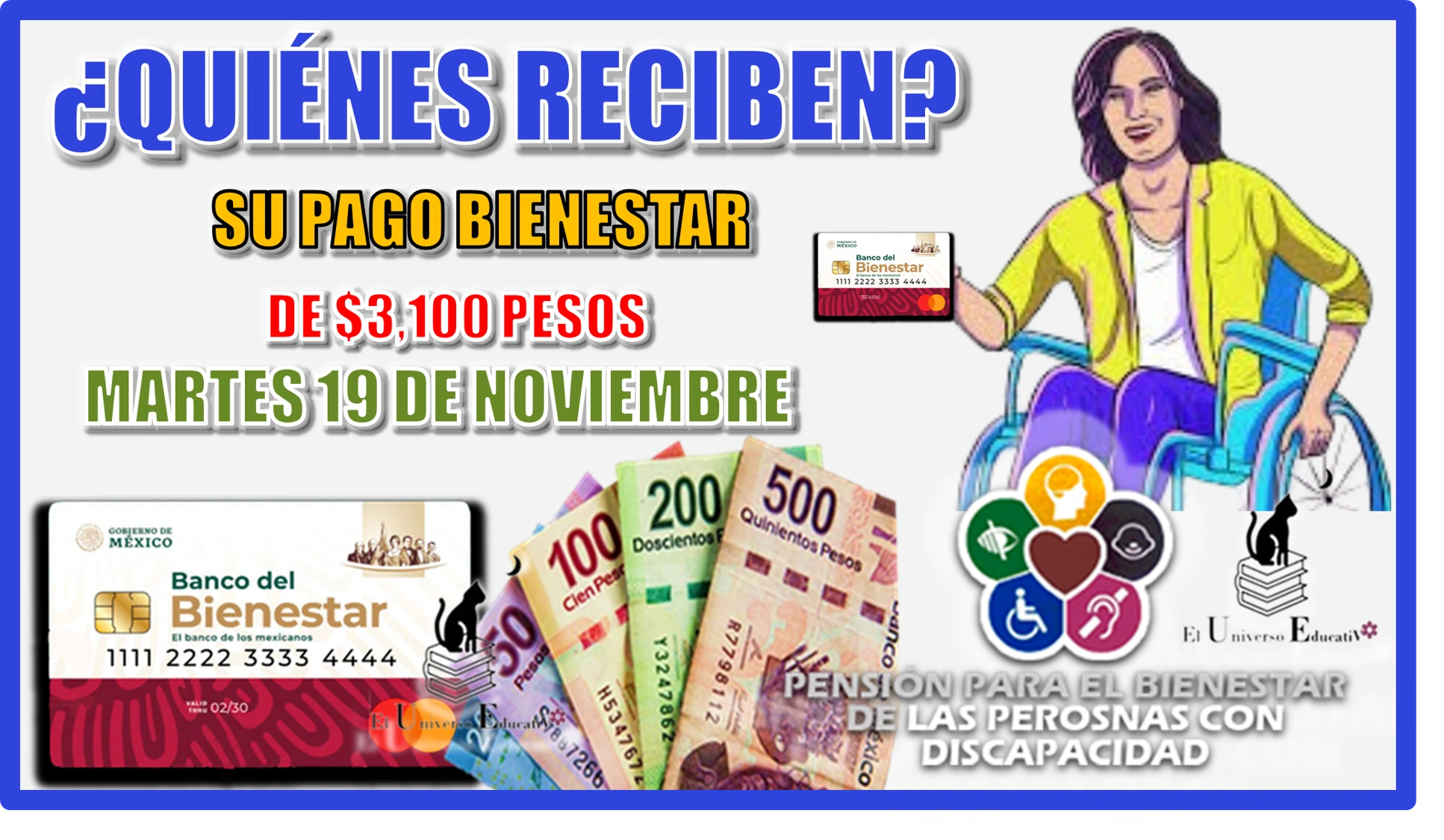 ¿QUIÉNES RECIBEN SU PAGO BIENESTAR DE $3,100 PESOS? | MARTES 19 DE NOVIEMBRE