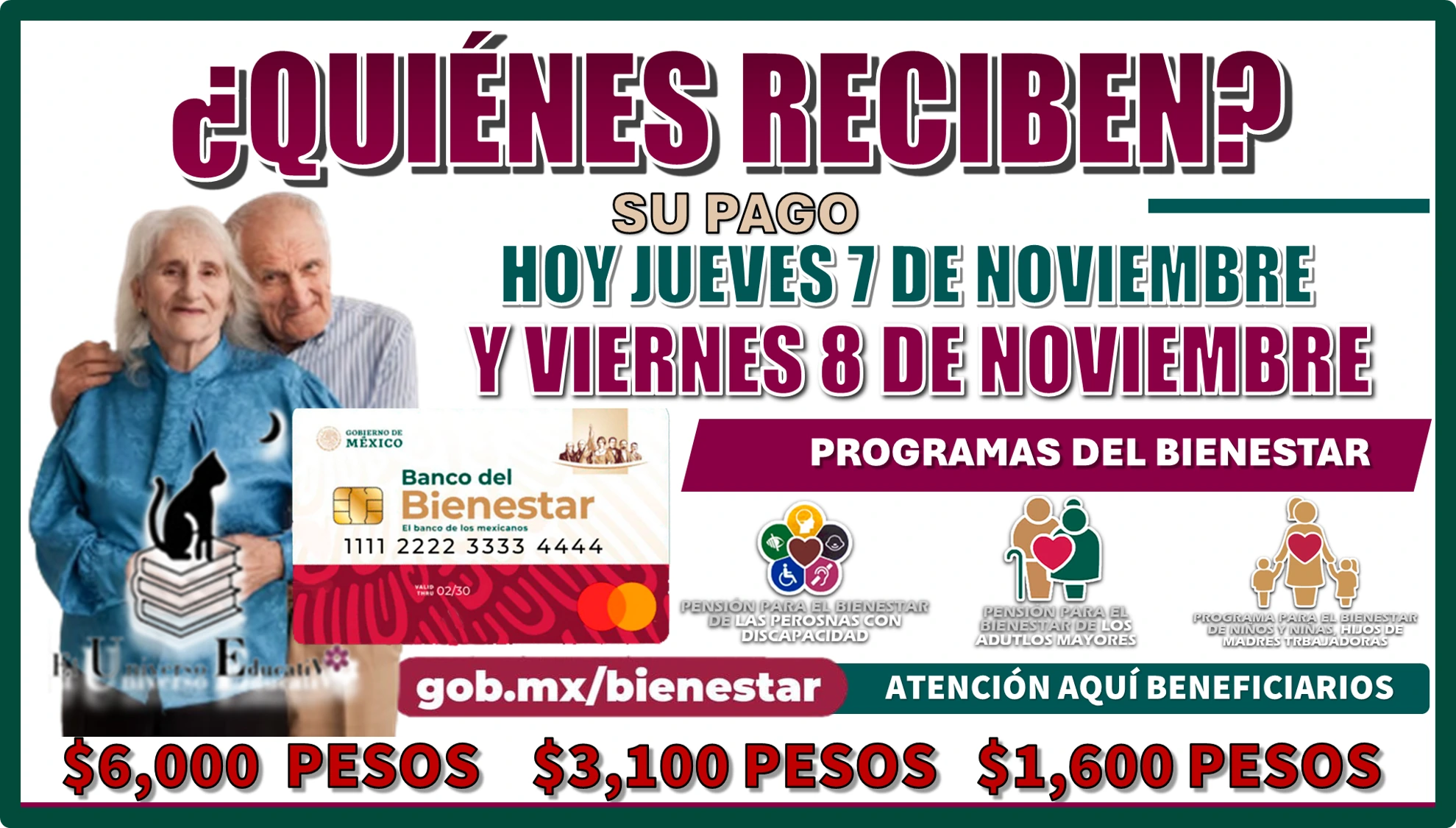 ¿QUIÉNES RECIBEN SU PAGO HOY 7 Y 8 DE NOVIEMBRE? | PROGRAMA DEL BIENESTAR 