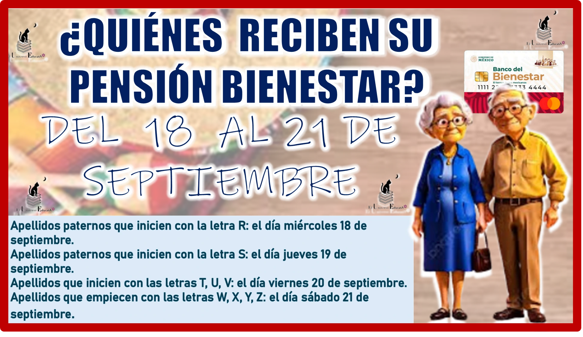 QUIÉNES RECIBEN SU PENSIÓN BIENESTAR DEL 18 AL 21 DE SEPTIEMBRE AQUÍ LO SABRÁS 