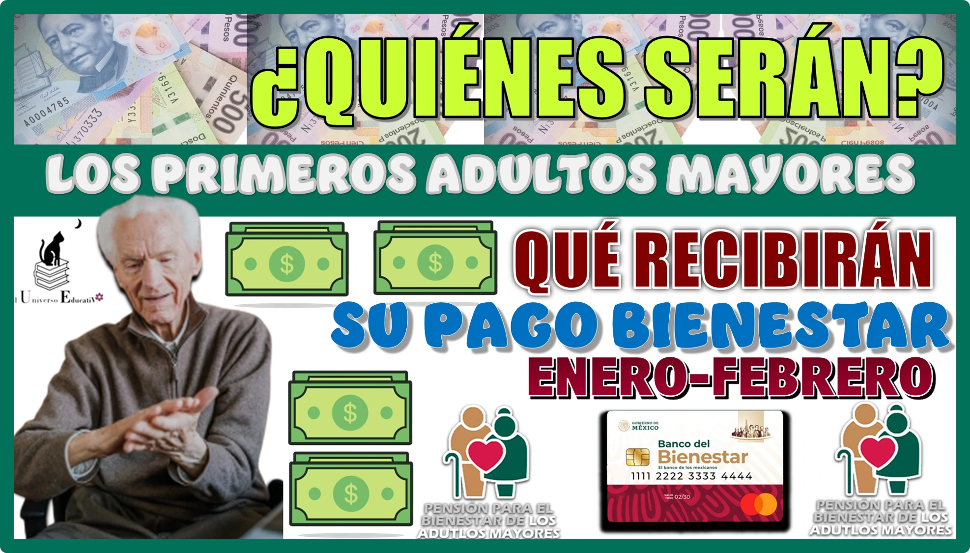 ¿QUIÉNES SERÁN LOS PRIMEROS ADULTOS MAYORES QUÉ RECIBIRÁN SU PAGO BIENESTAR DE ENERO-FEBRERO?