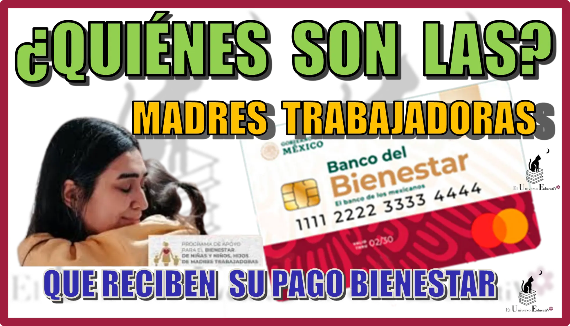 ¿QUIÉNES SON LAS MADRES TRABAJADORAS QUE RECIBEN SU PAGO BIENESTAR ESTE JUEVES 11 DE JULIO?