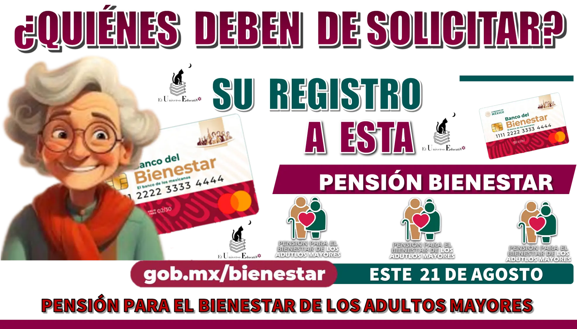 ¿Quiénes deben de solicitar su registro a esta Pensión del Bienestar este 21 de agosto?