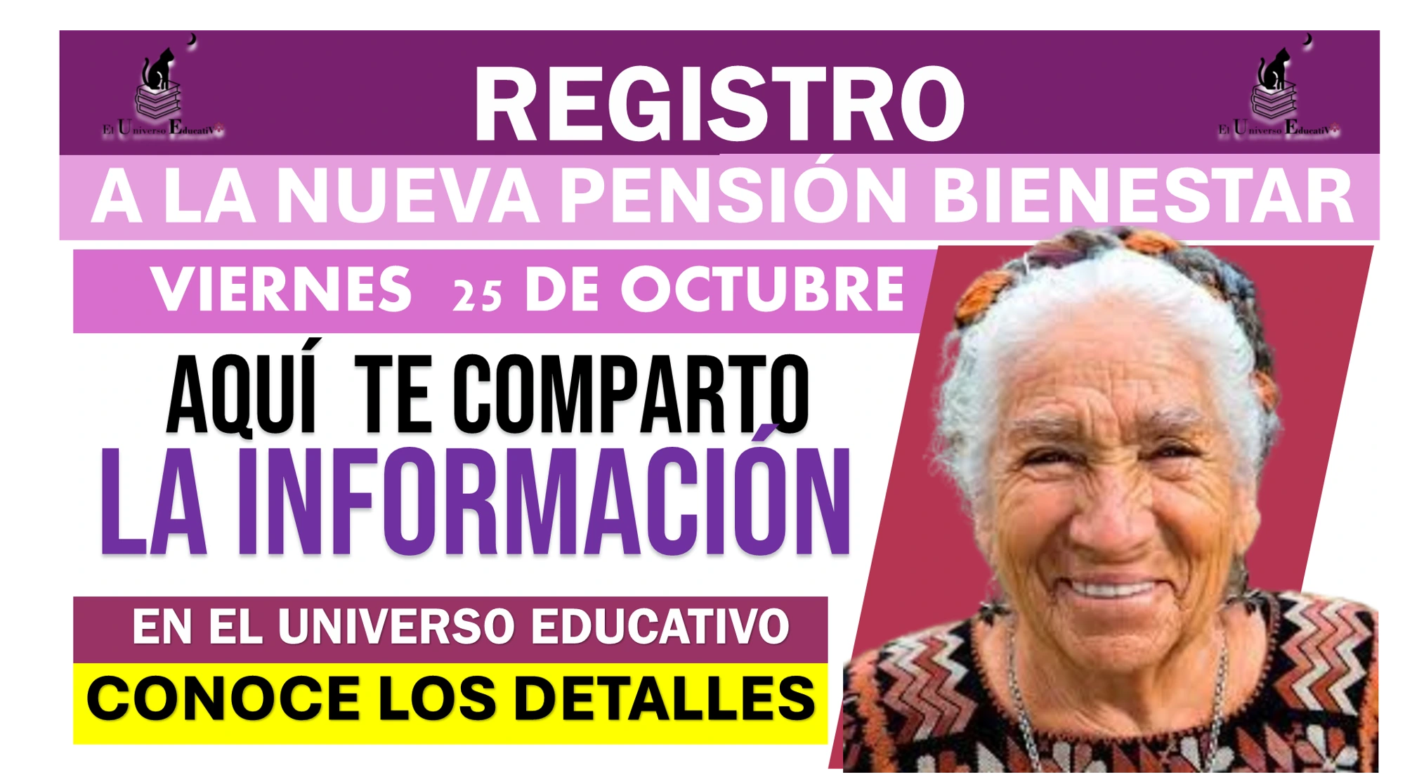 REGISTRO A ESTA NUEVA PENSIÓN BIENESTAR  |  VIERNES 25 DE OCTUBRE… AQUÍ TE COMPARTO LA INFORMACIÓN