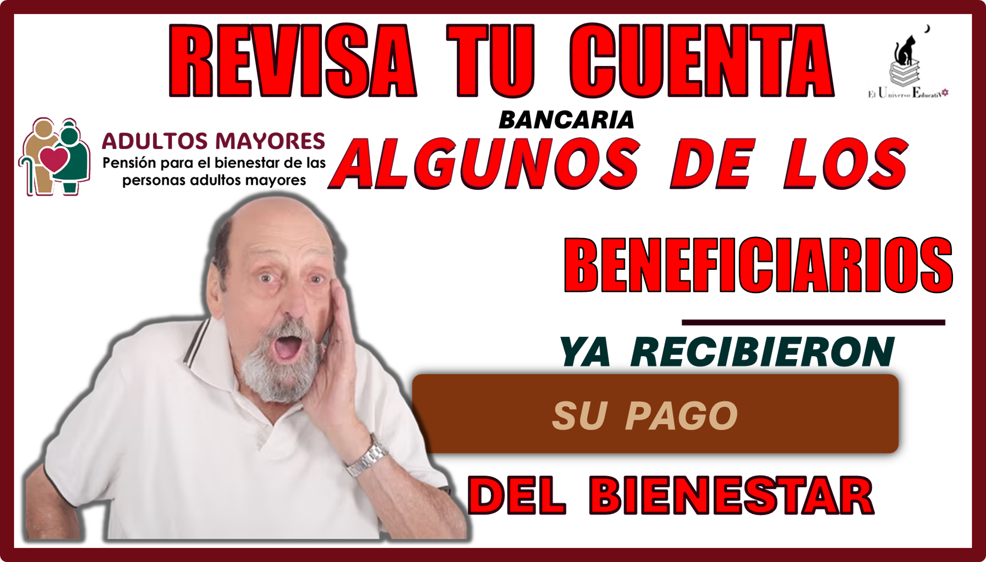 REVISA TU CUENTA BANCARIA ALGUNOS DE LOS BENEFICIARIOS YA RECIBIERON SU PAGO BIENESTAR