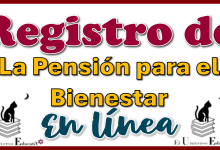  Registro de la Pensión para el Bienestar en línea 