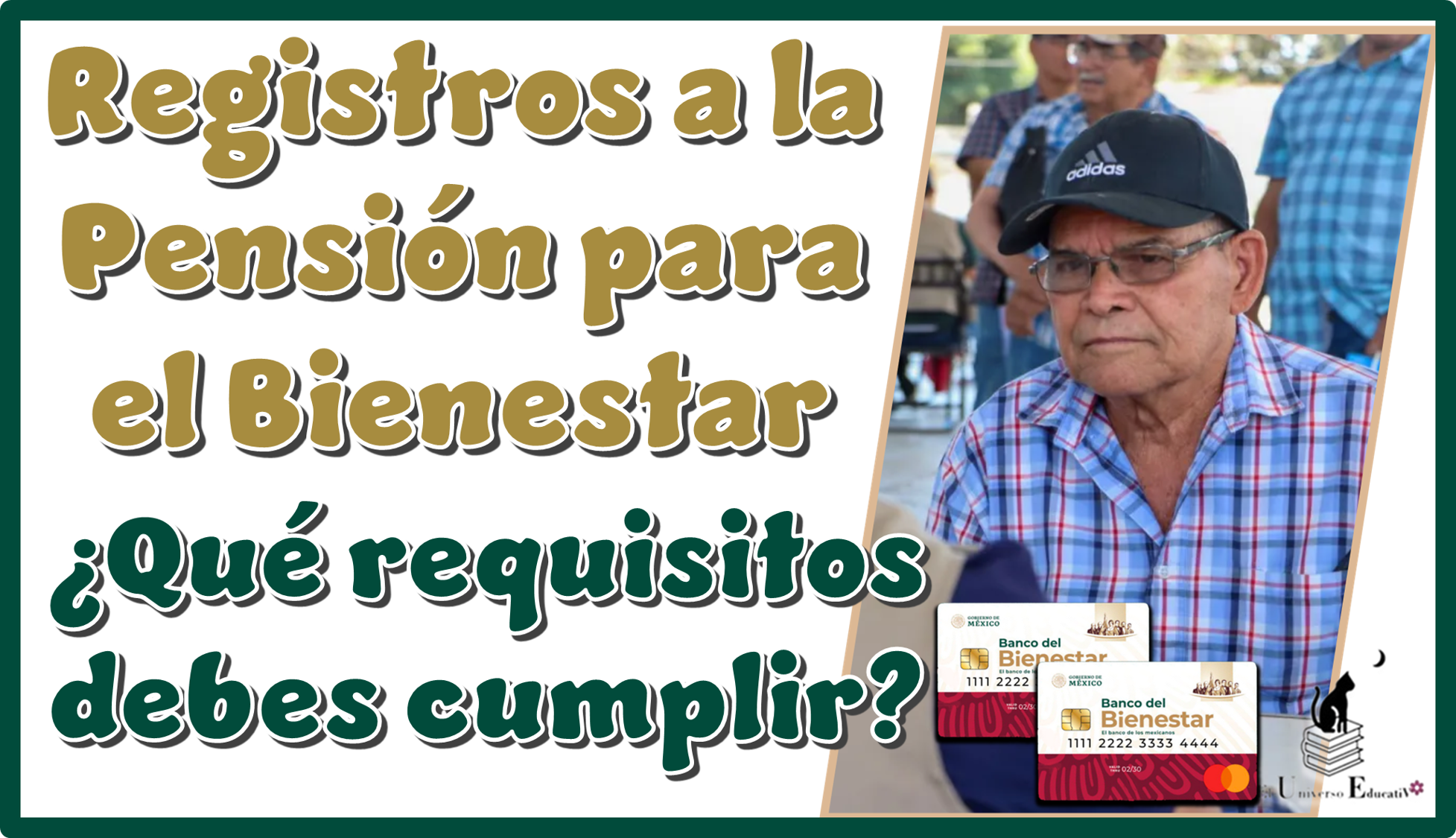 Registros a la Pensión para el Bienestar | ¿Qué requisitos debes cumplir?