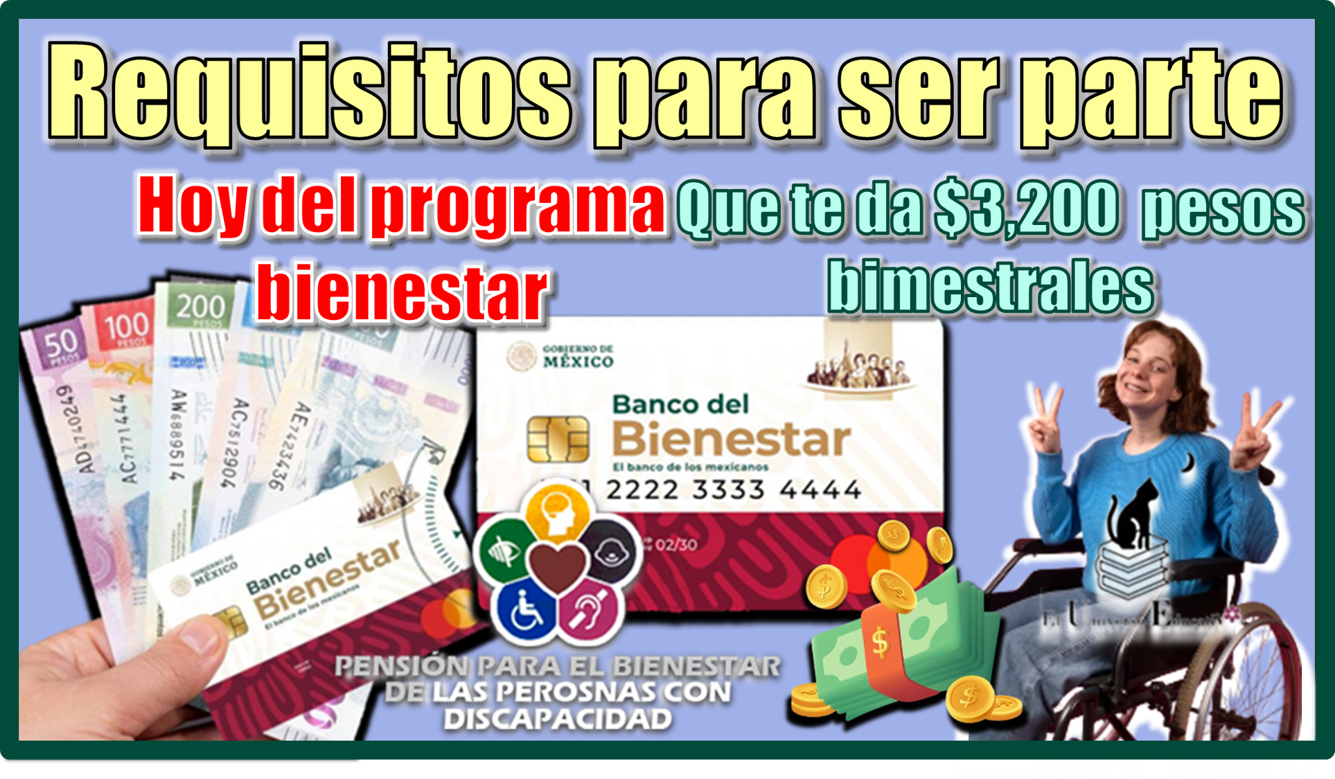 Requisitos para ser parte hoy del programa bienestar que te da $3,200 pesos bimestrales