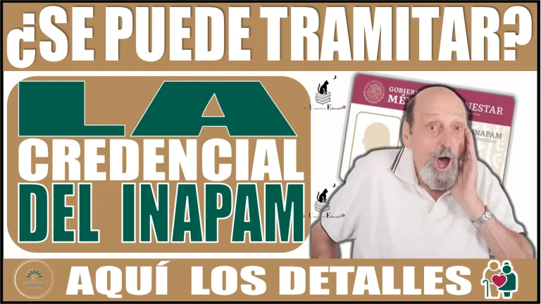 ¿SE PUEDE TRAMITAR LA CREDENCIAL DEL INAPAM? | AQUÍ LOS DETALLES