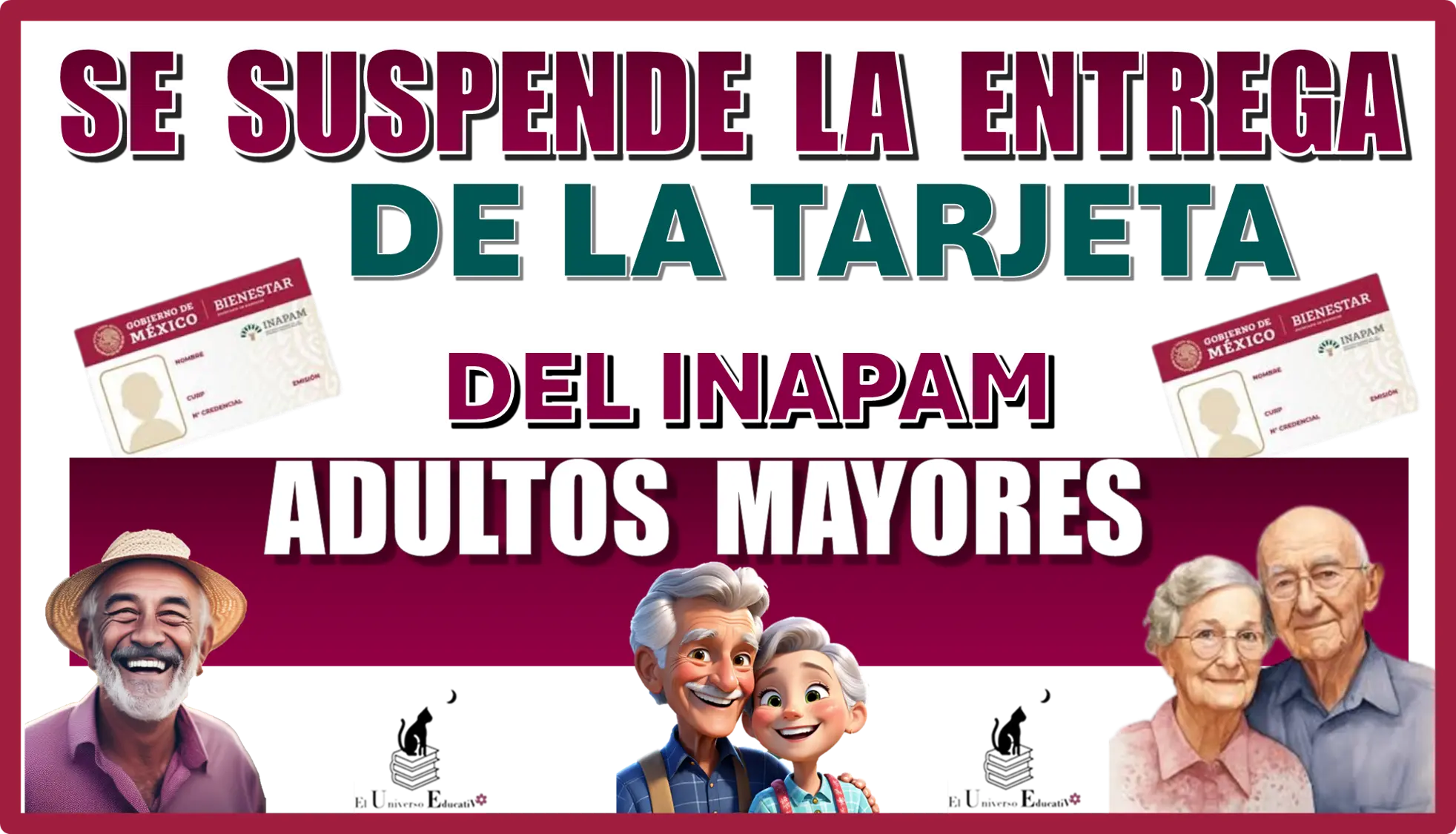 SE SUSPENDE LA ENTREGA DE LA TARJETA DEL INAPAM | ADULTOS MAYORES ATENTOS AQUÍ