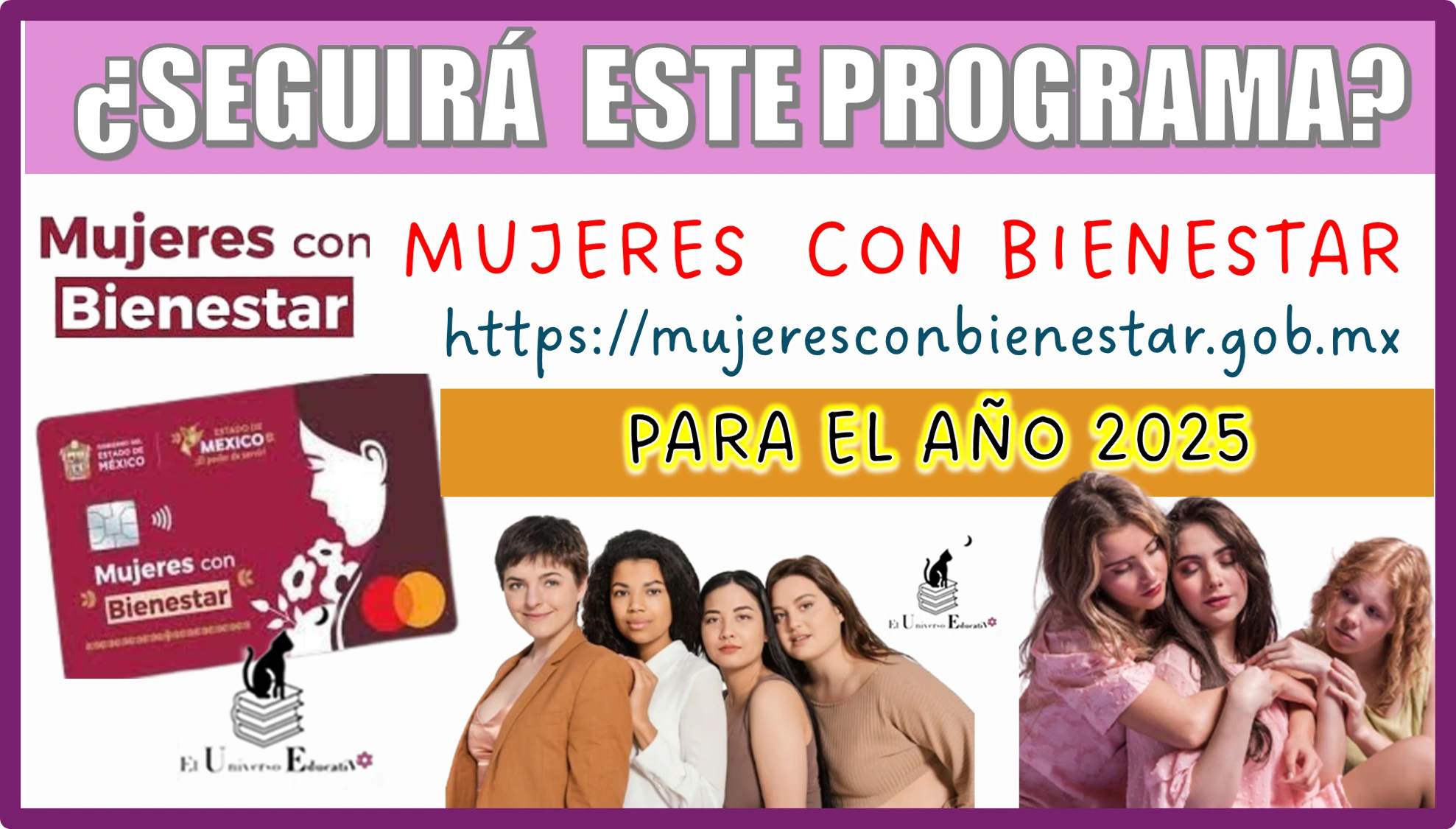 ¿SEGUIRÁ ESTE PROGRAMA DE MUJERES CON BIENESTAR PARA EL AÑO 2025? 