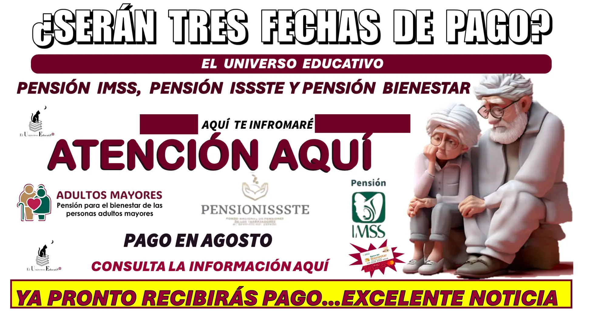 ¿SERÁN TRES FECHAS DE PAGO? | PENSIÓN IMSS, PENSIÓN ISSSTE Y PENSIÓN BIENESTAR? | AQUÍ TE INFORMARÉ 