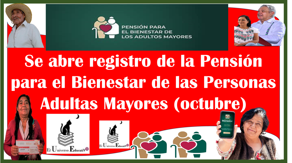 ≫ Se abre registro de la Pensión para el Bienestar de las Personas ...