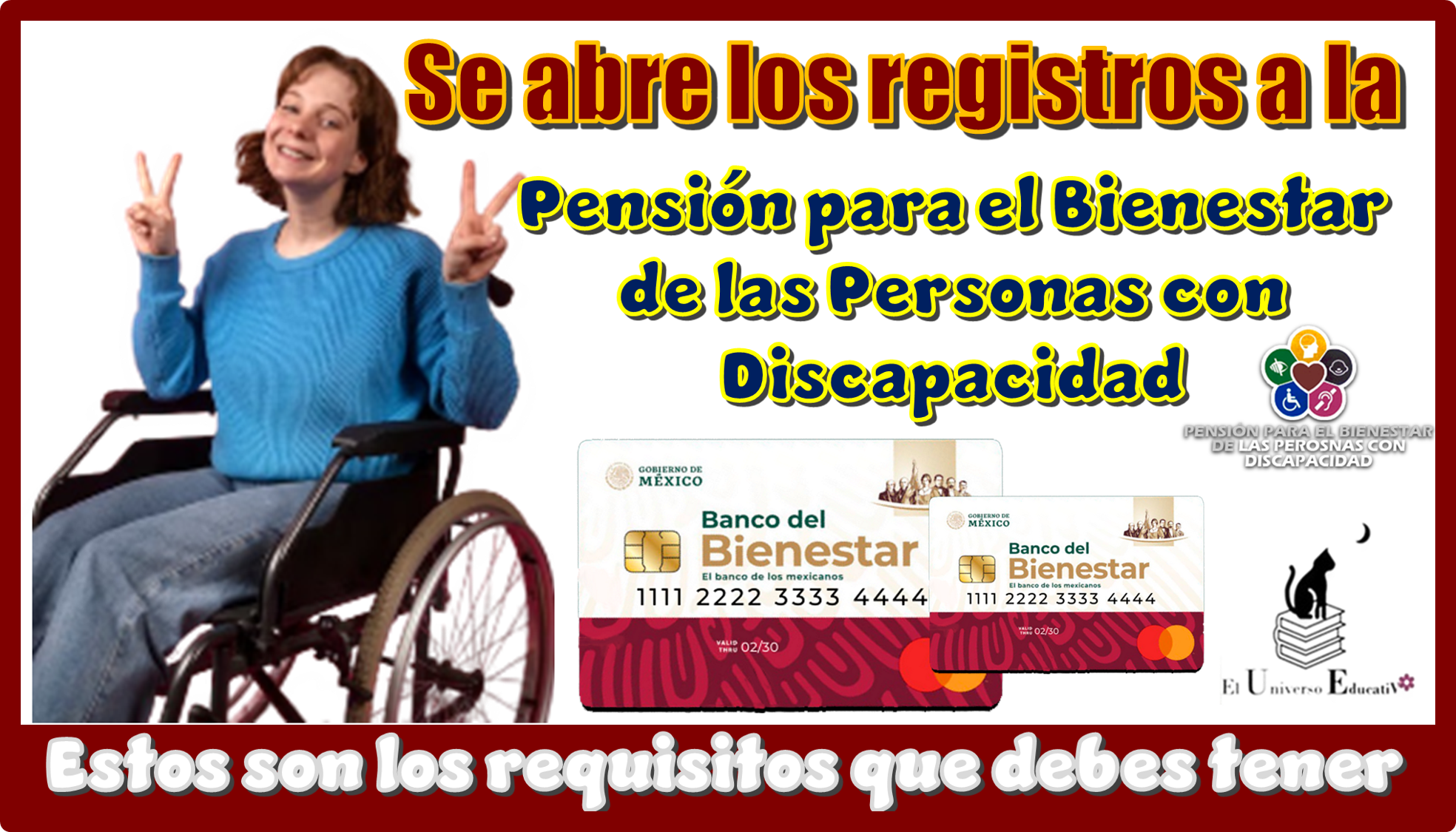 Se abren los registros para la Pensión para el Bienestar de las Personas con Discapacidad...Estos son los requisitos que debes tener 