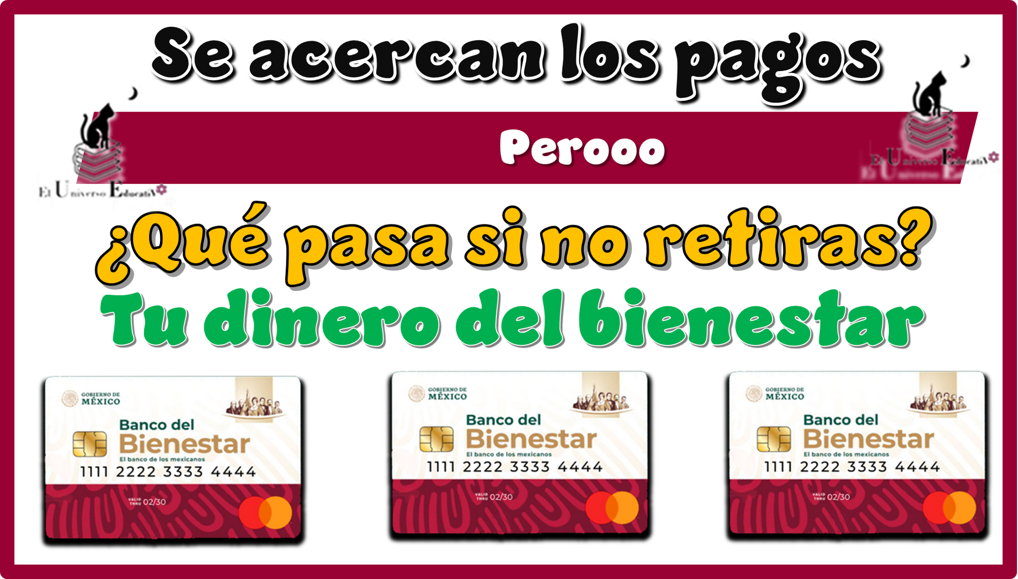 Se acercan los pagos perooo...¿Qué pasa si no retiras tu dinero del bienestar?