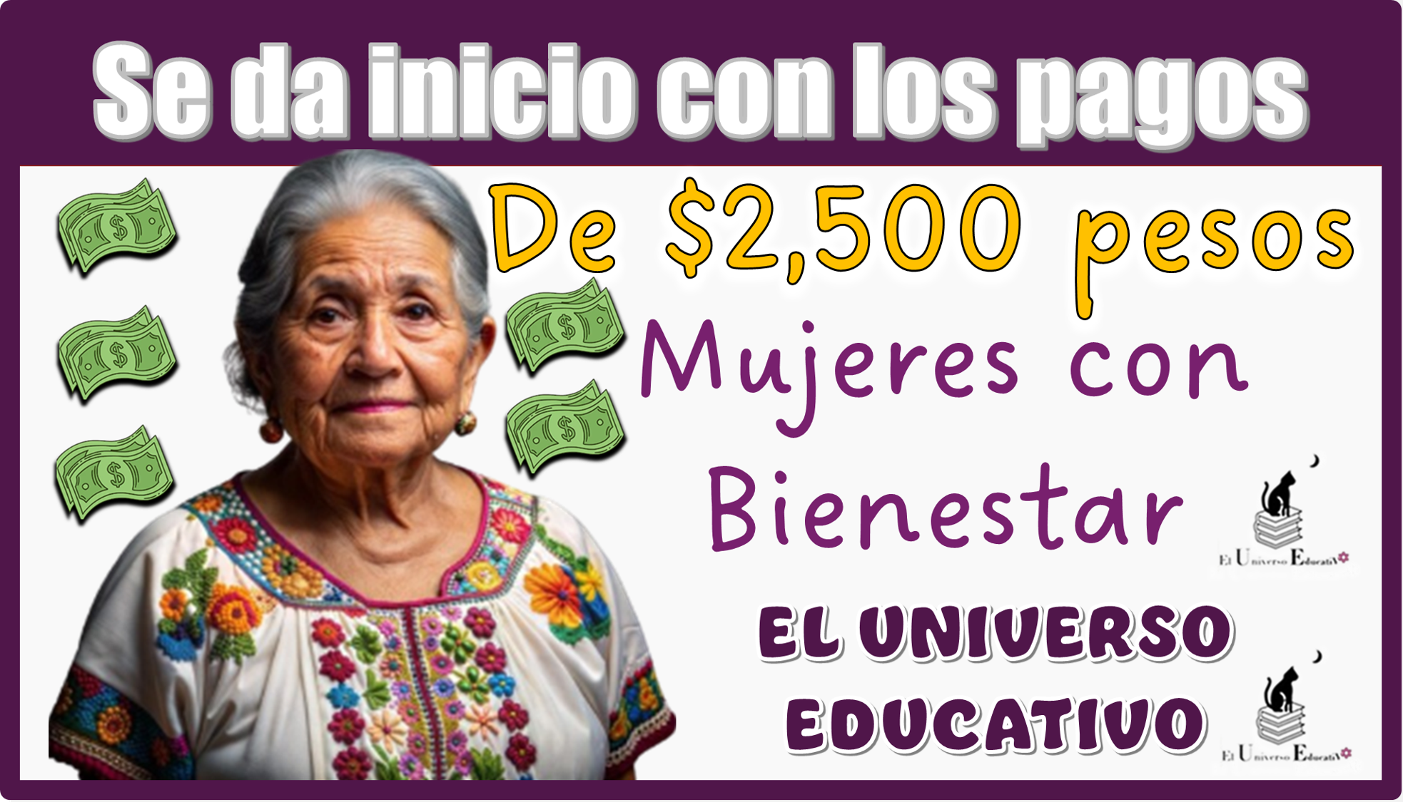 Se da inicio con los pagos de $2,500 pesos | Mujeres con Bienestar