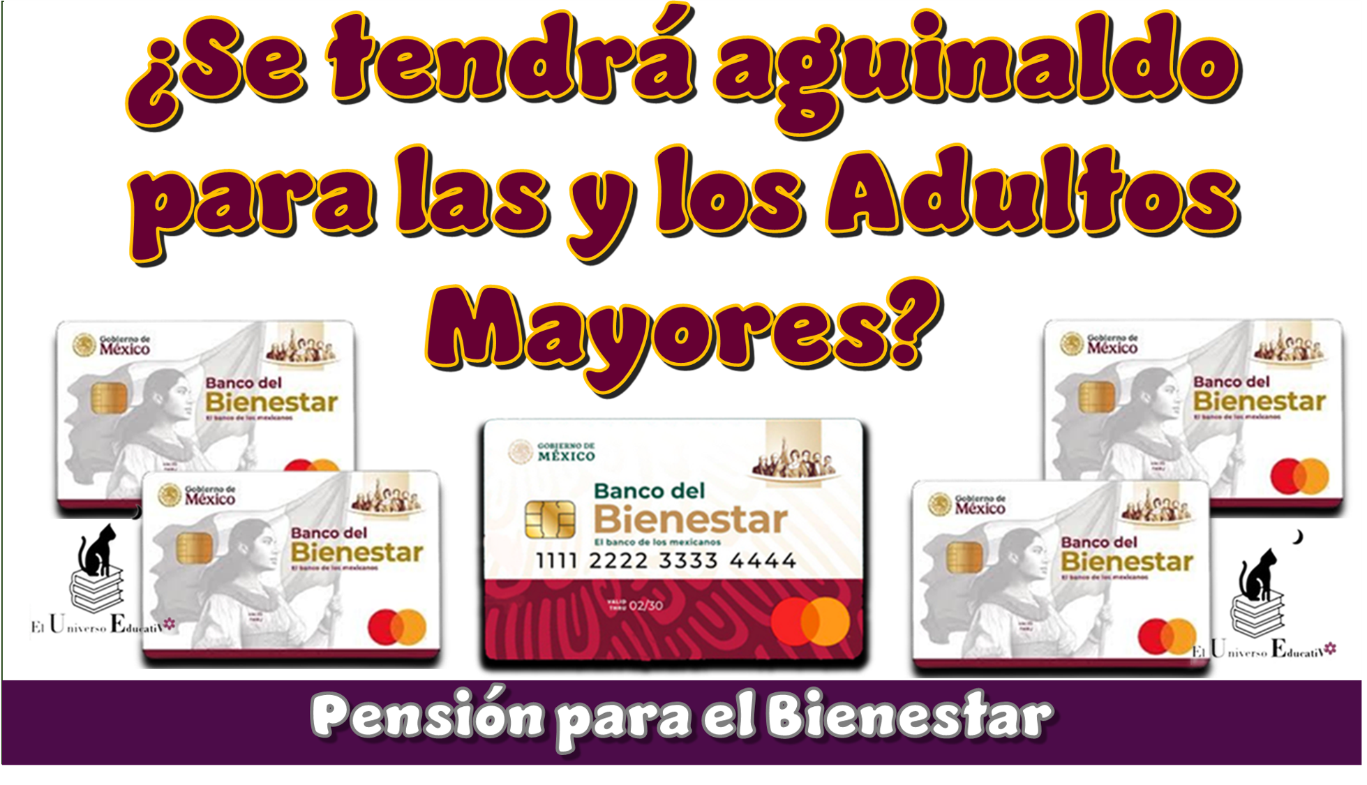 ¿Se tendrá aguinaldo para las y los Adultos Mayores de la Pensión para el Bienestar?