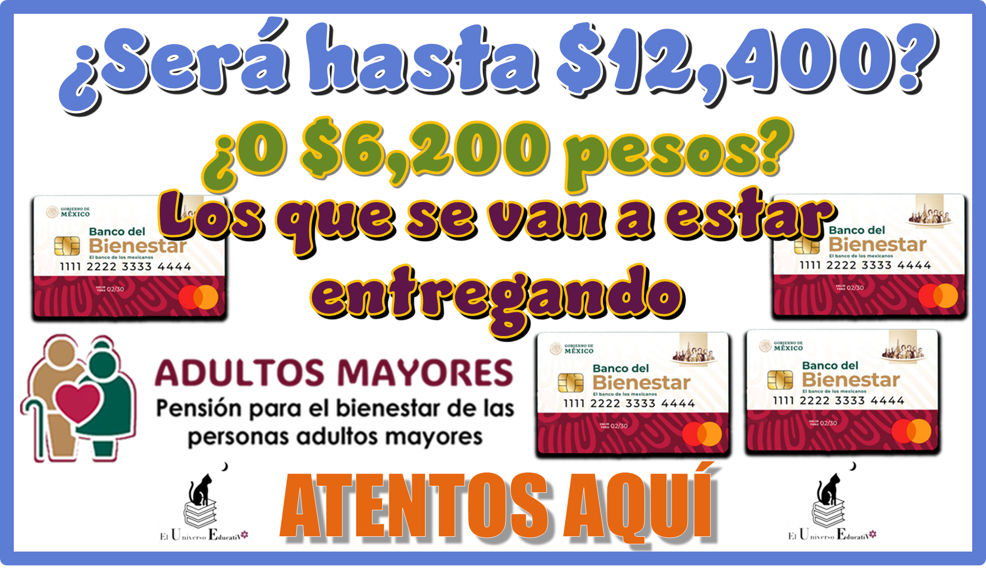 ¿Serán hasta $12,400 o $6,200 pesos los que se van a estar entregando?…ATENTOS AQUÍ