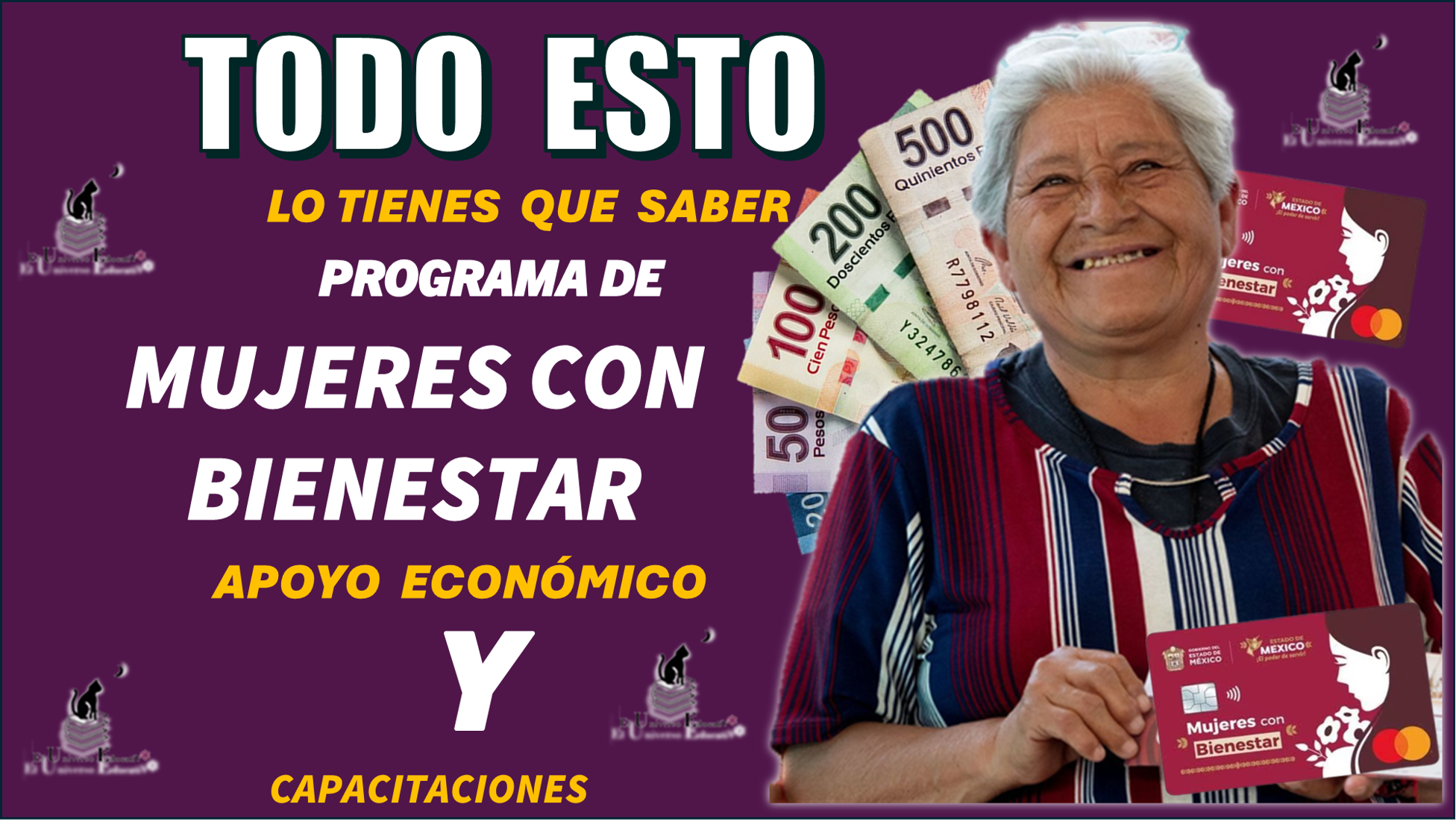 TODO ESTO LO TIENES QUE SABER | MUJERES CON BIENESTAR | APOYO ECONÓMICO Y CAPACITACIONES