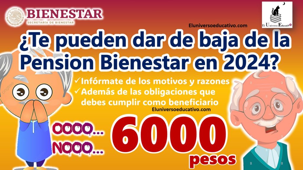 Te-pueden-dar-de-baja-de-la-Pension-Bienestar-en-2024.jpg