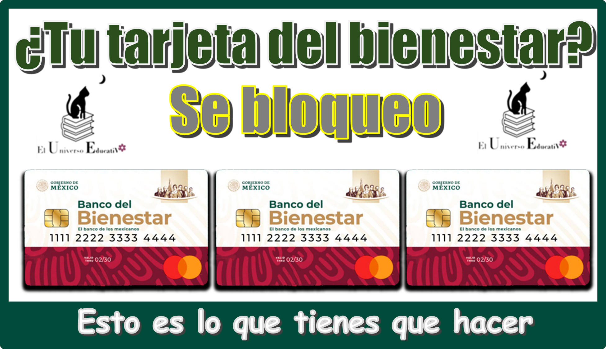 ¿Tu tarjeta del bienestar se bloqueo?...Esto s lo que tienes que hacer 