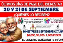 ÚLTIMOS DÍAS DE PAGO DEL BIENESTAR 20 Y 21 DE SEPTIEMBRE |¿QUIÉNES LO RECIBEN?