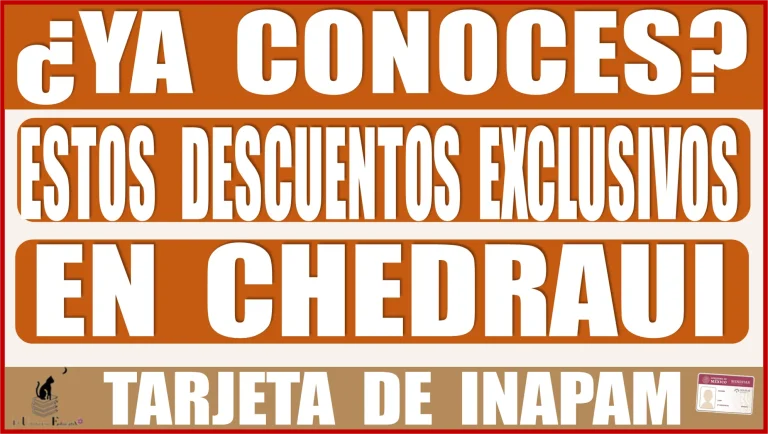 ¿YA CONOCES ESTOS DESCUENTOS EXCLUSIVOS EN CHEDARUI CON TU TARJETA DE INAPAM? | ADULTOS MAYORES 