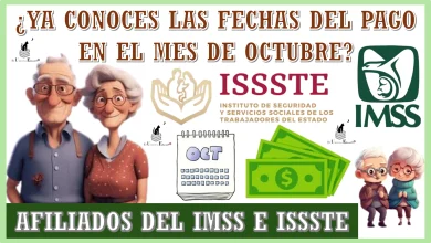 ¿YA CONOCES LAS FECHAS DEL PAGO EN EL MES DE OCTUBRE? | ADULTOS MAYORES AFILIADOS DEL IMSS E ISSSTE 