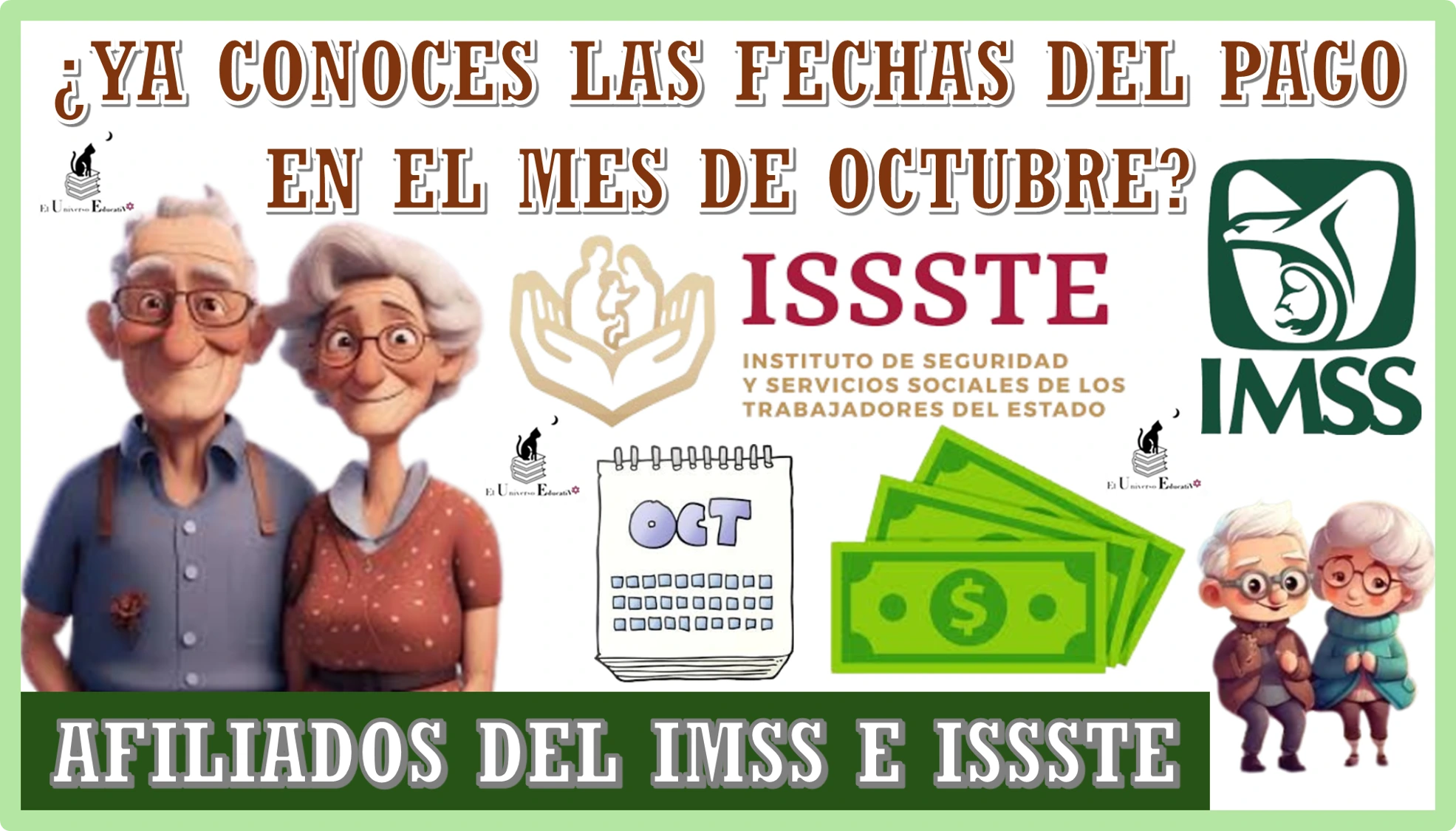 ¿YA CONOCES LAS FECHAS DEL PAGO EN EL MES DE OCTUBRE? | ADULTOS MAYORES AFILIADOS DEL IMSS E ISSSTE 