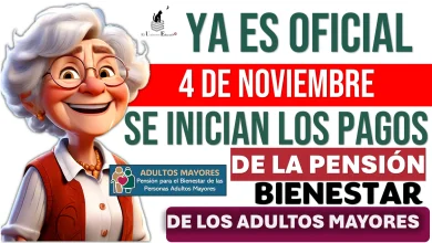  YA ES OFICIAL...ESTE 4 DE NOVIEMBRE SE INCIAN LOS PAGOS DE LA PENSIÓN BIENESTAR DE LOS ADULTOS MAYORES 