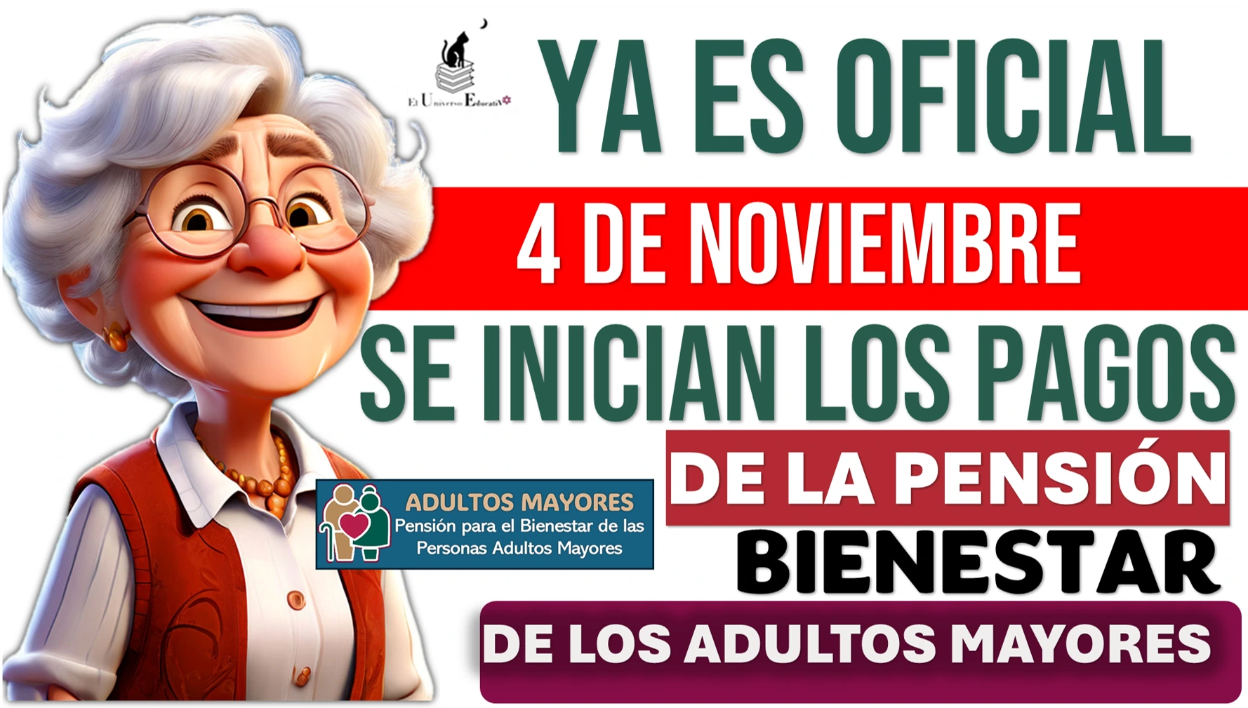  YA ES OFICIAL...ESTE 4 DE NOVIEMBRE SE INCIAN LOS PAGOS DE LA PENSIÓN BIENESTAR DE LOS ADULTOS MAYORES 