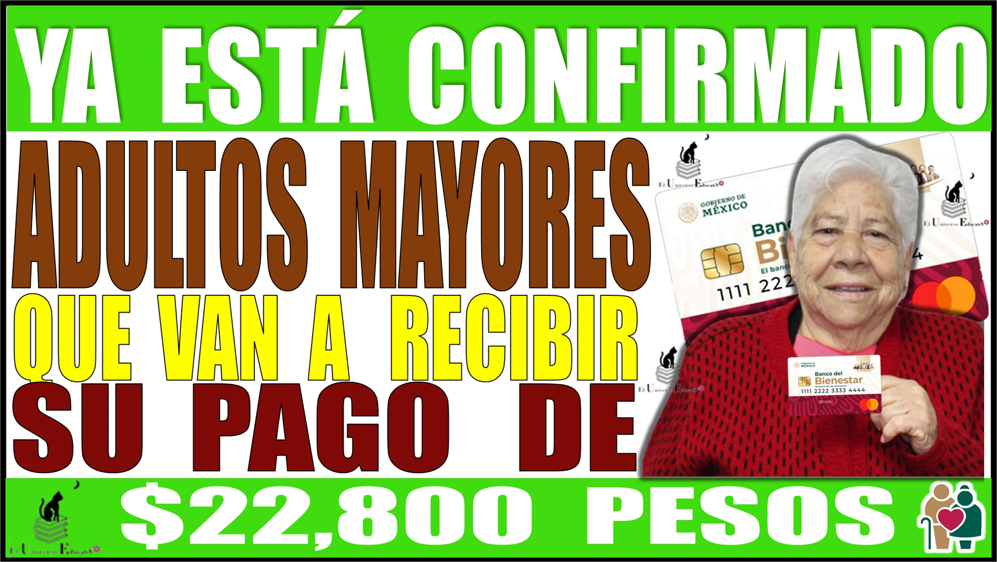 YA ESTÁ CONFIRMADO | ADULTOS MAYORES QUE VAN A RECIBIR SU PAGO DE $22,800 PESOS DE LA PENSIÓN BIENESTAR| FEBRERO