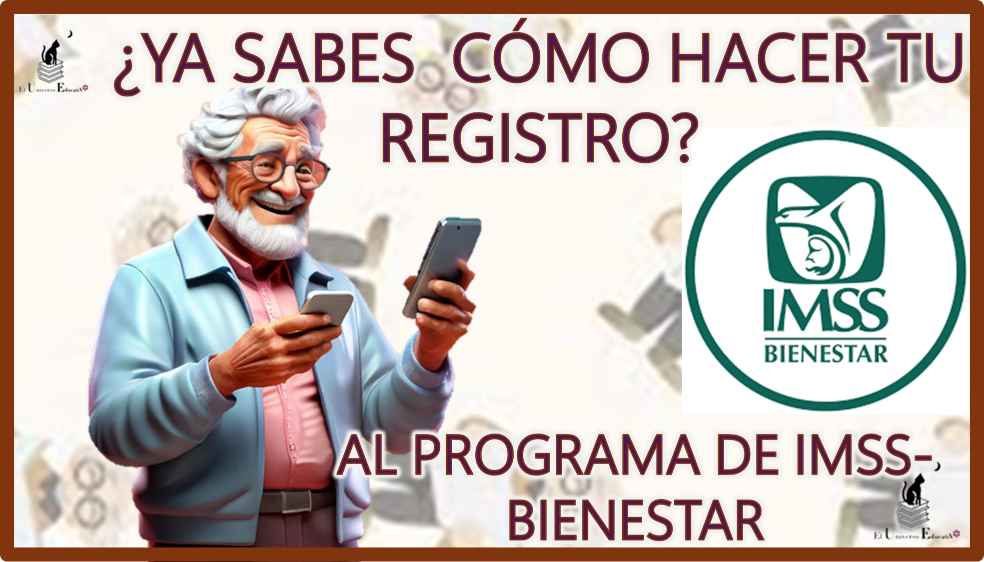 ¿YA SABES CÓMO HACER TU REGISTRO A ESTE PROGRAMA DE IMSS BIENESTAR? 