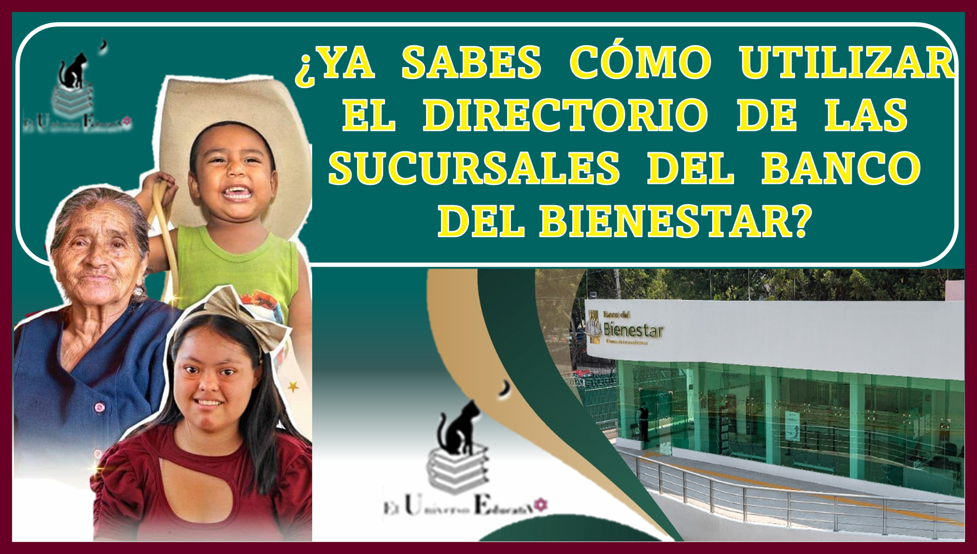 ¿YA SABES CÓMO UTILIZAR EL DIRECTORIO DE LAS SUCURSALES DEL BANCO DEL BIENESTAR?