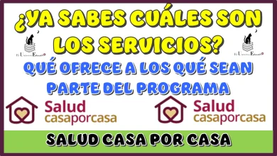 ¿YA SABES CUÁLES SON LOS SERVICIOS QUE OFRECE A LOS QUÉ SEAN PARTE DEL PROGRAMA DE SALUD CASA POR CASA?