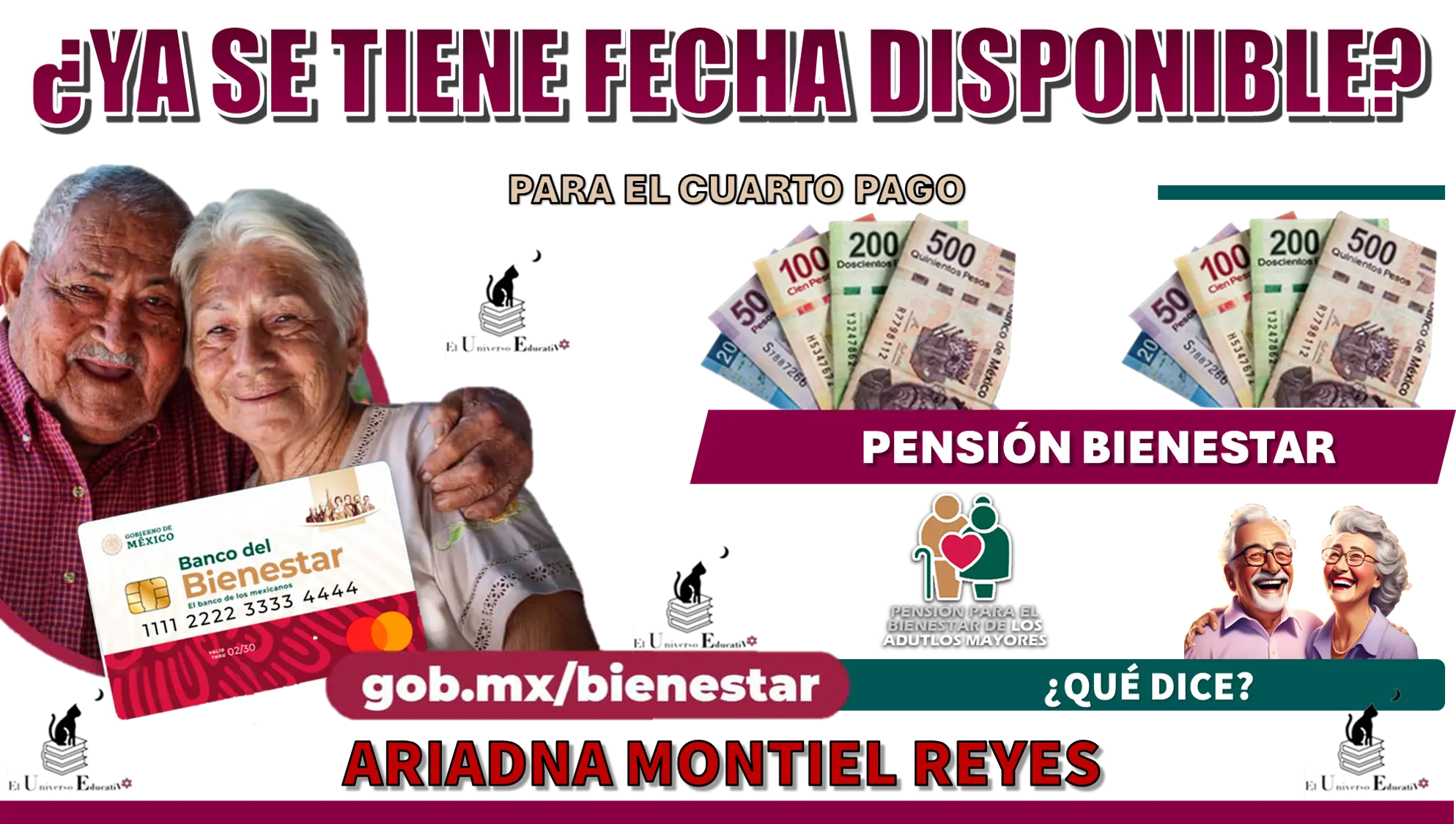 ¿YA SE TIENE FECHA DISPONIBLE PARA EL CUARTO PAGO DE LA PENSIÓN BIENESTAR? | ¿QUÉ DICE ARIADNA MONTIEL REYES? 