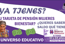 ¿YA TIENES TU TARJETA DE PENSIÓN MUJERES BIENESTAR?...¿QUIERES SABER EL SALDO QUÉ TIENES? 