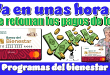 Ya en unas horas...Se retoman los pagos de los programa del bienestar
