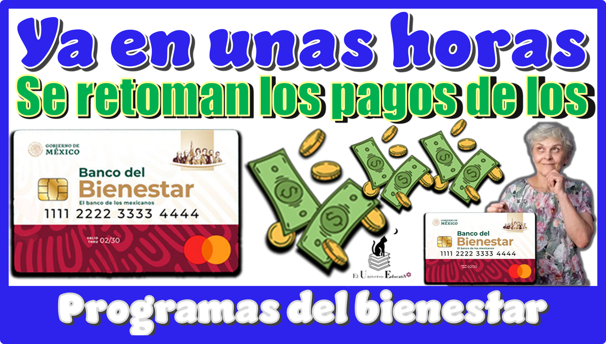 Ya en unas horas...Se retoman los pagos de los programa del bienestar