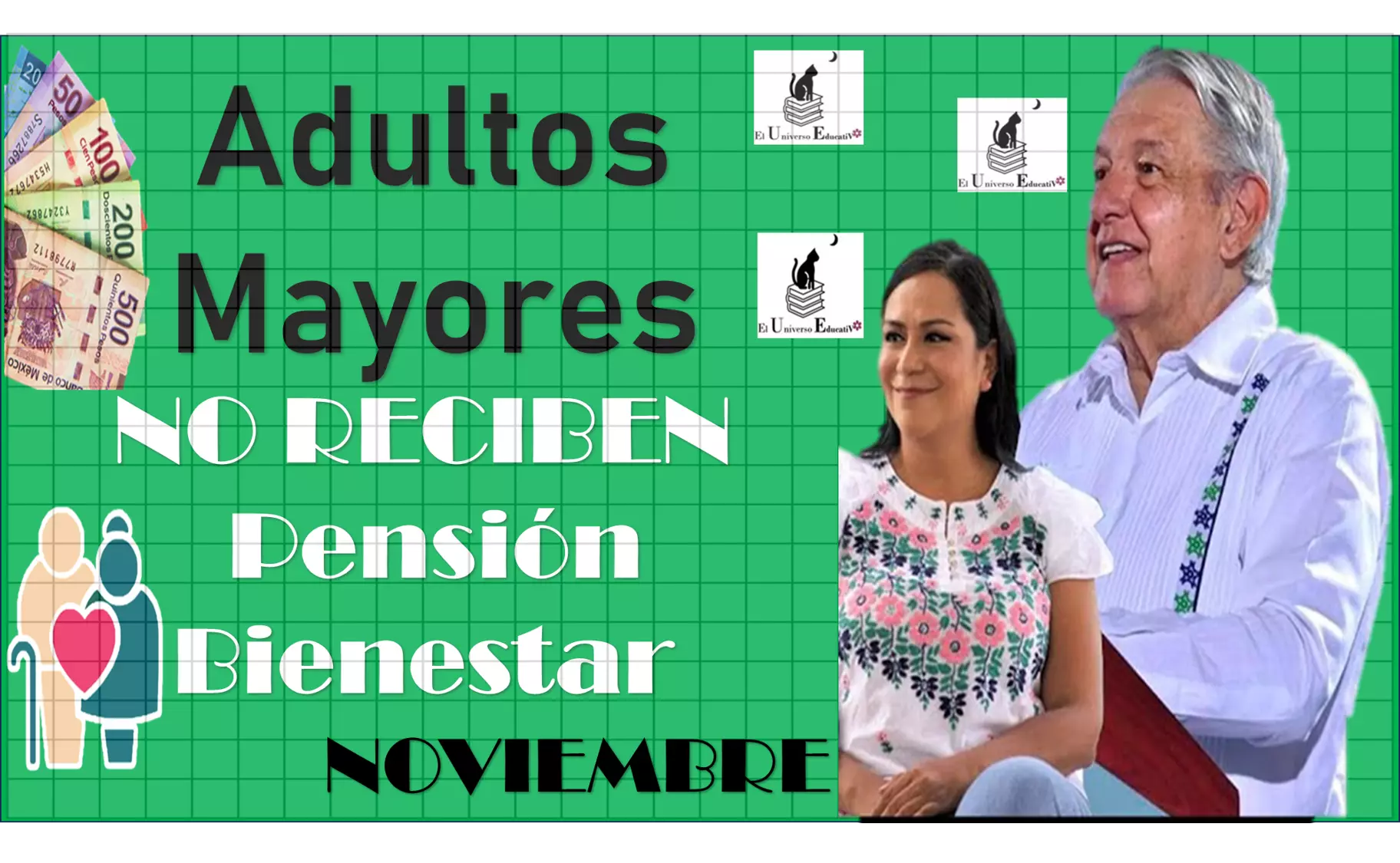 Estos son los Adultos que no van a recibir su Pensión para el Bienestar en este mes de noviembre 