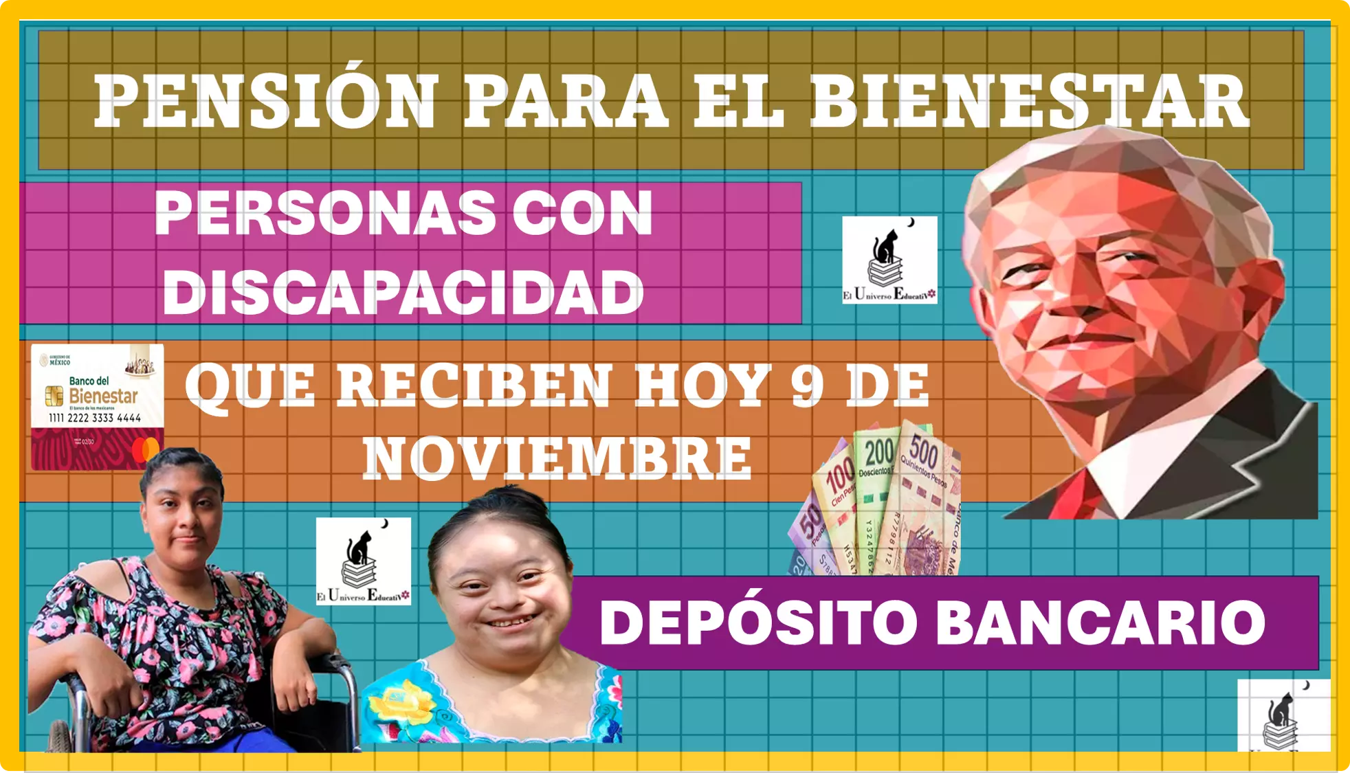 Pensión para el Bienestar: Personas con Discapacidad que reciben hoy jueves 9 de noviembre su depósito bancario