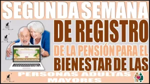 📢💥👵👴 Estamos en la segunda semana del registro de la Pensión para el Bienestar de las Personas Adultas Mayores 📢💥👵👴