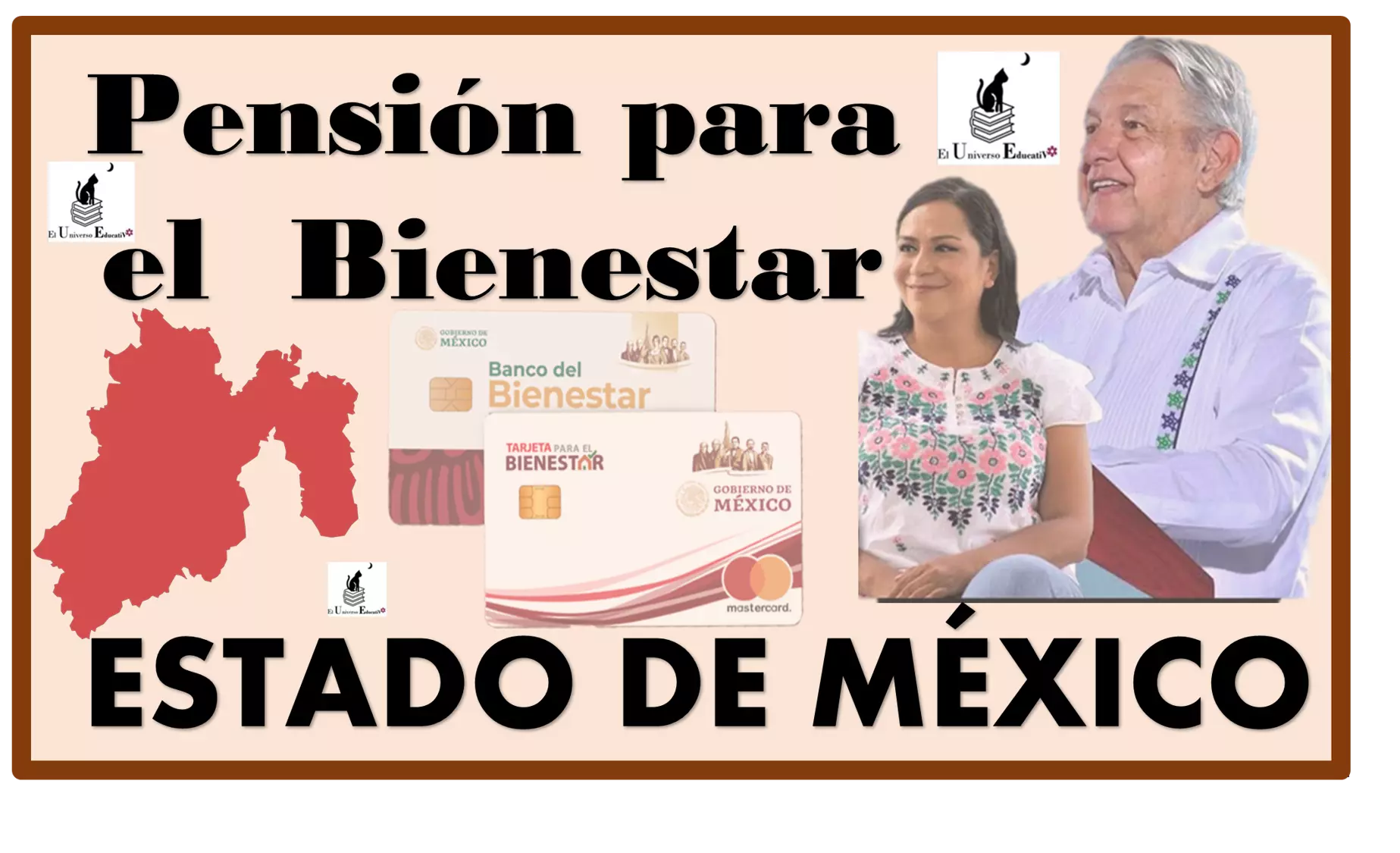 Estos Beneficiarios reciben su Pensión para el Bienestar en el Estado de México 2023