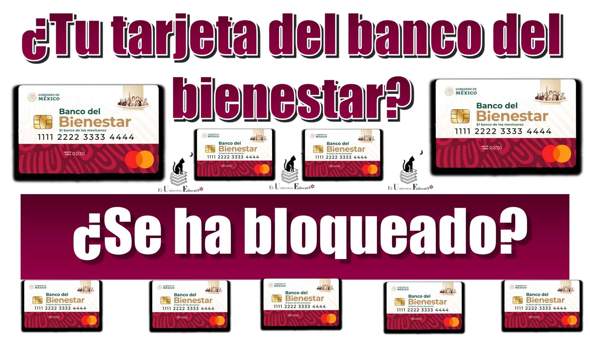 ¿Tu tarjeta del banco del bienestar se ha bloqueado?