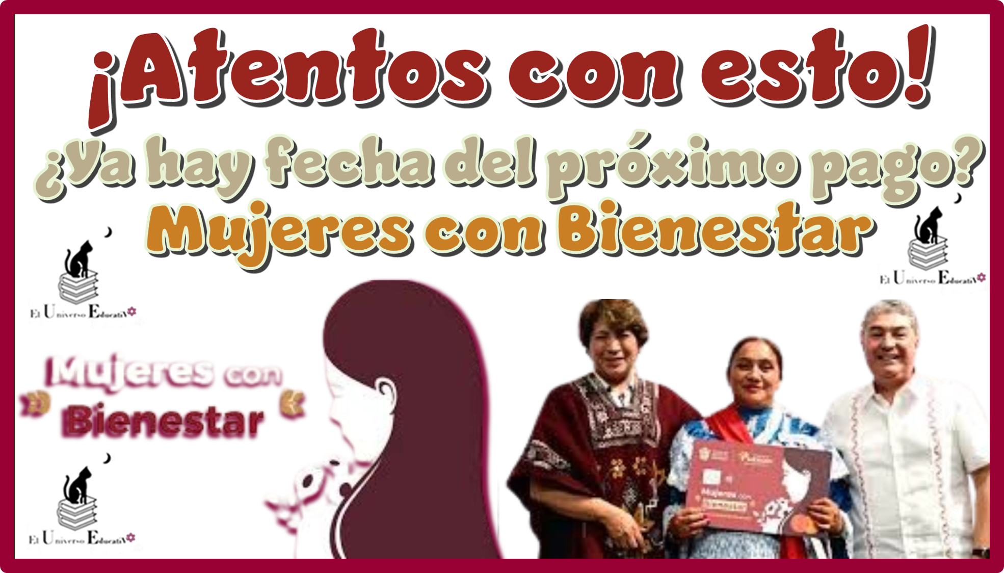 ¡Atentos con esto!...¿Ya hay fecha del próximo pago de Mujeres con Bienestar?