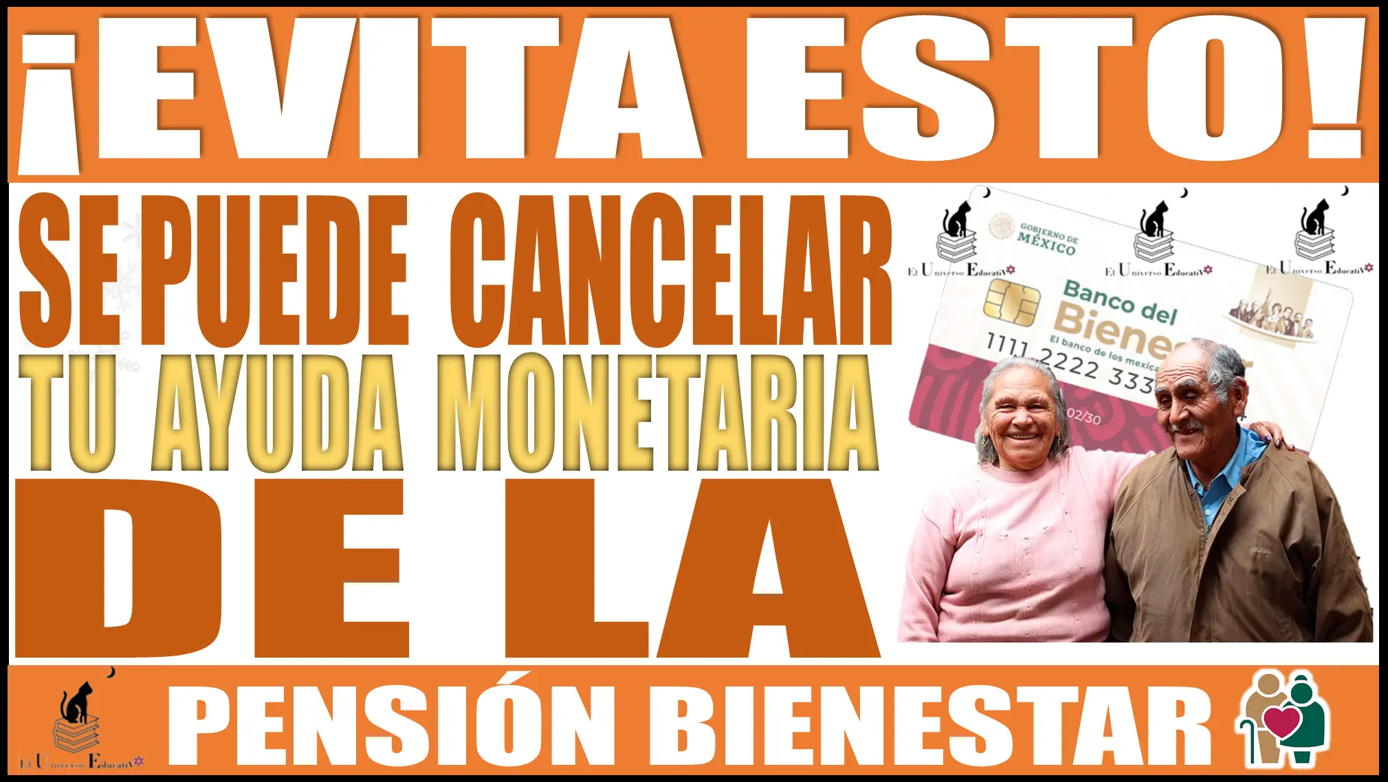 ¡EVITA ESTO! | Se puede cancelar tu ayuda monetaria de la Pensión Bienestar | Estas son las reglas 